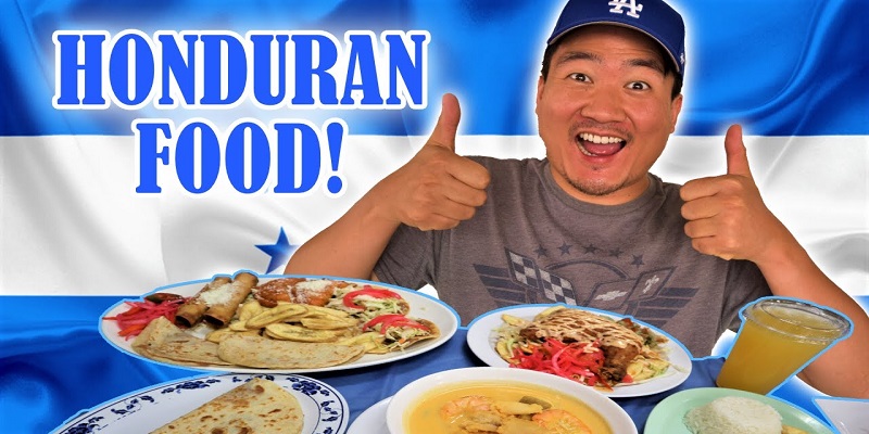 Popular Honduran Food You Need To Try