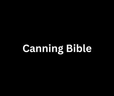 Canning Bible